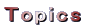 Topics 